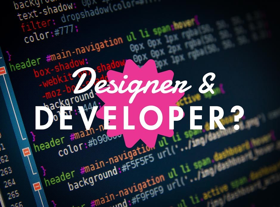 designer and developer