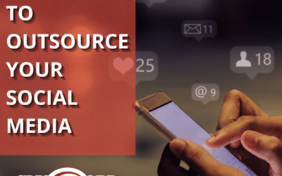 The Top 10 Reasons to Outsource Your Social Media